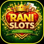 RANI SLOTS